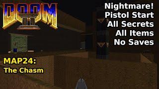 Doom II - MAP24 The Chasm Nightmare 100% Secrets + Items