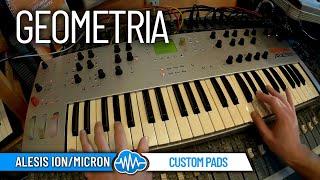 GEOMETRIA  ALESIS ION  MICRON  SOUND LIBRARY  CUSTOM PADS