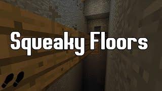 Squeaky Floors in Vanilla Minecraft