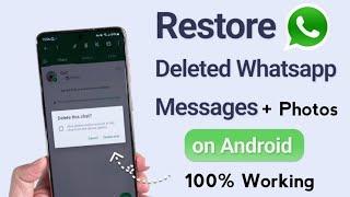 How To Restore Deleted WhatsApp Messages Photos Videos Without Backup  By Android Urdu