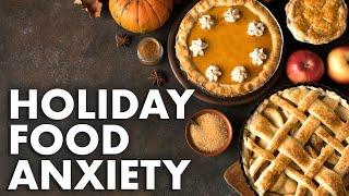 Holiday Food Anxiety? Give yourself PERMISSION to eat