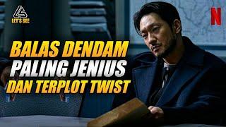 PLOT TWIST ‼️DARI BALAS DENDAM PALING JENIUS  ALUR CERITA FILM KOREA TERBARU