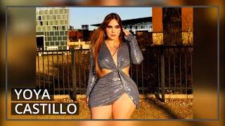 Yoya Castillo American Plus Size Model Bio Body Measurements Age Height Weight Net Worth