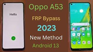 Oppo A53 frp bypass  Android 13 New method 2023