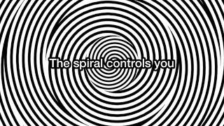 Hypnotized to be my spiral slave
