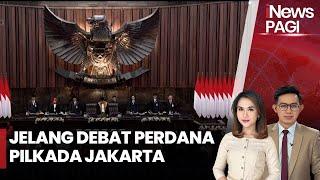 FULL Jelang Debat Perdana Cagub-Cawagub Jakarta 2024 - iNews Pagi 0610