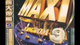 MAXI KINGDOM 舞曲大帝國 9 - Dance Anthem Year 2000