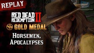 RDR2 PC - Mission #51 - Horsemen Apocalypses Replay & Gold Medal