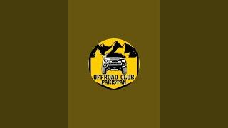 offroad club pakistan is live