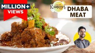 Dhaba Mutton curry  ढाबा मीट । कुकर में बनाएँ ढाबा मटन करी  Simplest mutton recipe  Chef Ranveer
