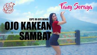 Fany Soraya - Ojo Kakean Sambat  Dangdut OFFICIAL