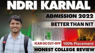 NDRI Karnal Admission 2022  100% Placement  ICAR-UG Cut-off  Fees  Hostel & Mess