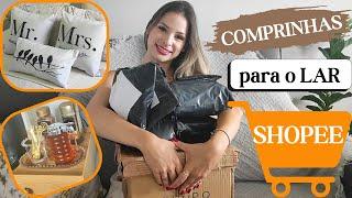 COMPRINHAS DA SHOPEE PARA O LAR Decore sua casa com achadinhos BARATINHOS