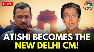 AAP Press Conference LIVE  Atishi Becomes The New Delhi Chief Minister  Arvind Kejriwal  N18V