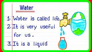 10 lines  on water  Essay on Water  Paragraph on water  water essay  short essay on water 