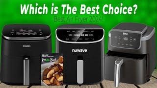 Best Air Fryer 2024 don’t buy one before watching this