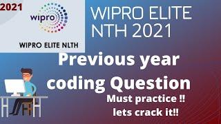 WIPRO ELITE NTH 2021  Previous Year Coding Question  Must watch