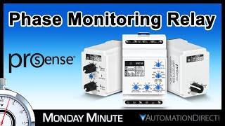 ProSense Phase & Voltage Monitoring Relays - Monday Minute at AutomationDirect