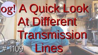 A Quick Look at Different Transmission Lines #1109