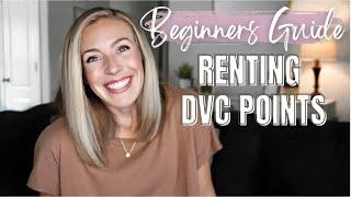 Beginners Guide to Renting DVC Points  How to Rent Disney Vacation Club Points 2023