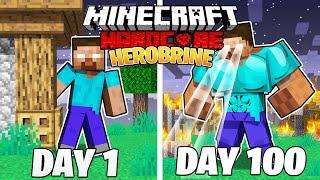 من 100 روز به عنوان HEROBRIN در هاردکور Minecraft زنده ماندم