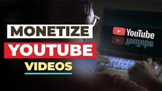 How To Monetize Your YouTube Channel  STEP BY STEP For Beginners Complete Guide