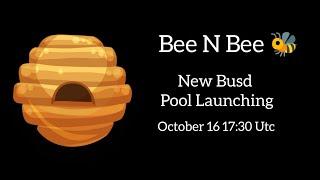 BeeNBee Busd Pool Launching 6% Daily ROI & Also Get Referral Rewards