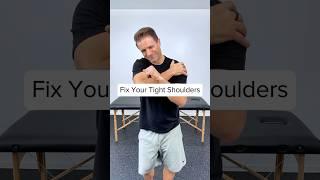 Fix Tight Painful Shoulders With These 4 Amazing Stretches