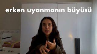 erken uyandigim gunlerde neler yapiyorum? ️ benimle bir gun 