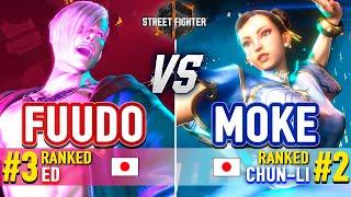 SF6  Fuudo #3 Ranked Ed vs Moke #2 Ranked Chun-Li & Nishikin Blanka  SF6 High Level Gameplay