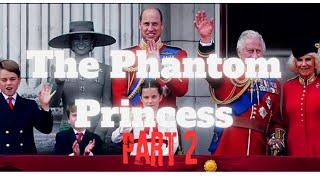 The Phantom Princess part 2.