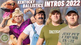 KENTUCKY BALLISTICS INTROS 2022 