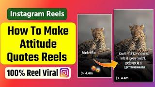 How To Make Attitude Video For Instagram Reels  Trending Attitude Reels Kaise Banaye 100% Viral