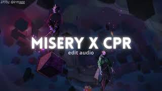 Misery x CPR Edit Audio