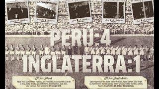 El DÍA que la SELECCIÓN PERUANA VENCIÓ a los INVENTORES DEL FÚTBOL Inglaterra  Retro Review #2