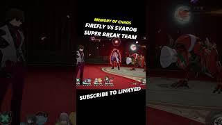 F2P FIREFLY Super BREAK VS SVAROG In Memory Of Chaos 11  #honkaistarrail #f2p #free2play #shorts