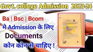 Ba bsc bcom college admission documents 2023  college admission document  ugpg college documents