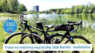 Trasa na rodzinną wycieczkę Dąb Bartek Zagnańsk - Kadzielnia Kielce #102