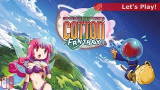 Lets Play Cotton Fantasy