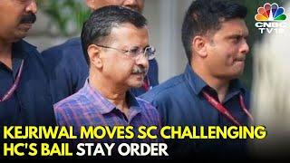 Delhi CM Arvind Kejriwal Moves Supreme Court Challenging Delhi HC Stay On Bail Order  Liquor Policy