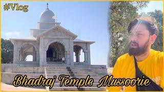Bhadraj Temple Mussoorie ️  ashwanimark vlog