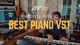 Best Piano VST Plugins Keyscape Addictive Keys Pianoteq Vienna Symphonic Library & More