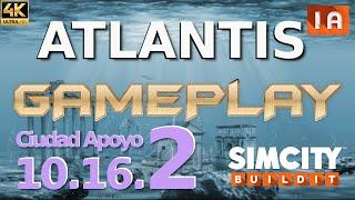 GAMEPLAY 10.16.2 Ciudad AT del nivel 2 al nivel 5 en SimCity BuildIt Parte 2