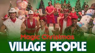 Village People - Magic Christmas Official Music Video