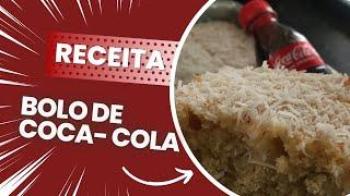 BOLO DE COCA COLA   UM BOLO DIFERENTE E SUPER SABOROSO E FÁCIL DE FAZER