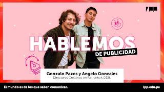 IPP  Conversatorio Hablemos de Publicidad con Gonzalo Pazos y Angelo Gonzales