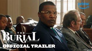 The Burial - Official Trailer  Prime Video