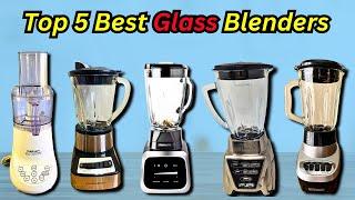 Best Glass Blender for Smoothies Top 5 Glass Jar Blenders