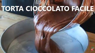 TORTA CIOCCOLATO FACILE senza uova ANCHE con varianti senza glutine o vegan torta cioccolato facile