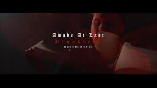 Awake At Last - Bloodline Official Music Video